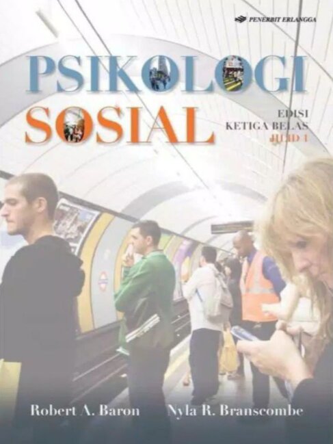 Psikologi Sosial Edisi 13 Jilid 1