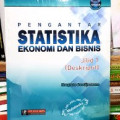Pengantar Statistika Ekonomi dan Bisnis Jilid 1 (Deskriptif) Edisi ketujuh