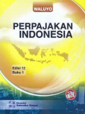 Perpajakan Indonesia Edisi 12 Buku 1