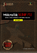 Mikrotik Kung Fu : Kitab 1