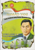 Jenderal Anumerta Ahmad Yani : Sang jenderal yan gemar menuntut ilmu
