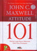 Attitude: 101 Hal-hal yang Harus Diketahui Oleh Para Pemimpin