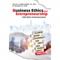 Business Ethics and Enterpreneurship: Etika Bisnis dan Kewirausahaan