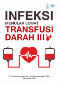 Infeksi menular lewat transfusi darah III (IMLTD III)
