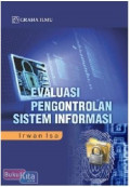 Evaluasi Pengontrolan Sistem Informasi
