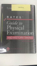 Bate's Guide to Physical Examination and History Taking