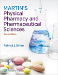 Martin's Physical Pharmacy And Pharmaceutical Sciences Seventh Edition
