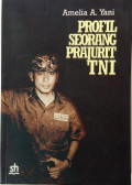 Profil seorang Prajurit TNI