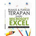 Rumus dan Fungsi Terapan Pada Microsoft Excel Untuk Mengolah Data dan Laporan