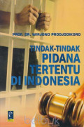 Tindak-Tindak Pidana Tertentu Di Indonesia