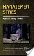 Manajemen Stres ; National Safety Council