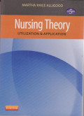 Nursing Theory Utilization and Application