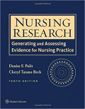 Nursing Research : generating and assessing evidence for nursing practice 10th Ed.
