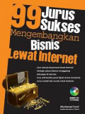 99 Jurus Sukses Mengembangkan Bisnis Lewat Internet