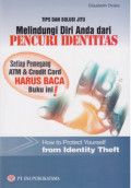 Tips dan Solusi Jitu Melindungi diri anda dari pencuri identitas
