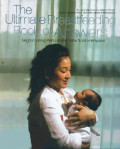 The Ultimate Breastfeeding Book of Answers; Segala yang perlu anda tahu soal menyusui