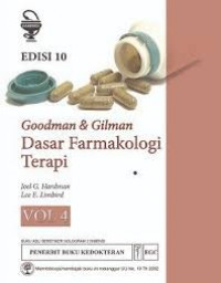 Goodman and Gilman Dasar Farmakologi Terapi Edisi 10 Volume 4