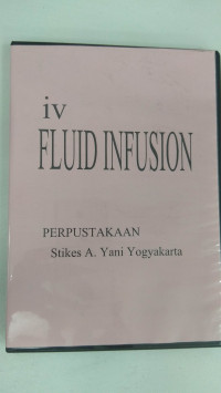 IV Fluid Infusion