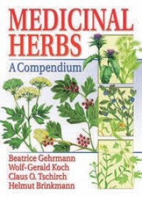 Medicinal Herbs a Compendium