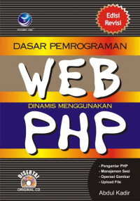 Dasar Pemrograman WEB Dinamis Menggunakan PHP + CD ( Edisi Revisi )