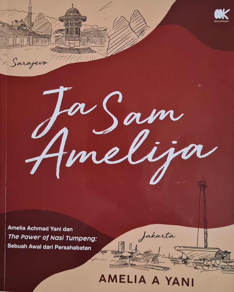 Ja Sam Amelija: Amelia Achmad Yani dan The Power Of Nasi Tumpeng