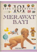 101 tips terpenting merawat bayi