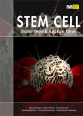 Stem Cell : dasar teori dan aplikasi klinis