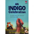 An Indigo Celebration ; Kumpulan pesan dan Kisah dari Anak-Anak Indigo
