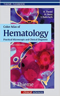 Color Atlas of Hematology, Practical microscopic and clinical diagnosis 2nd Ed