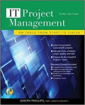 IT Project Management on Track from Start to Finish Third Edition
