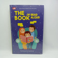 The Book Of Read Aloud: Membahas Segala Hal Tentang Keajaiban dan Teknik Membaca Buku dengan Nyaring