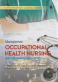 Manajemen occupational health nursing (keperawatan industri)