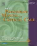 AACN Procedure Manual for Critical Care 5th edition