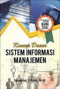 Konsep Dasar Sistem Informasi Manajemen