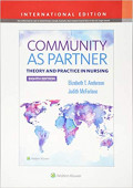 Community as Partner: theory and practice in nursing