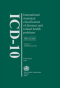 ICD-10 International Statistical Classification Of Diseases and Related Health Problems 10th Revision, Fifth Edition 2016 Volume 3
