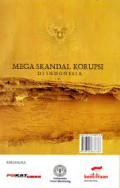 Mega Skandal Korupsi di Indonesia