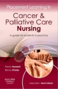 Placement Learning In Cancer And Palliative Care Nursing: A Guide For Students In Practice