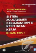 Sistem Manajemen Keselamatan dan Kesehatan Kerja OHSAS 18001