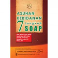 Asuhan Kebidanan: 7 Langkah SOAP