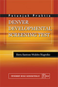 Denver developmental screening test ; petunjuk praktis