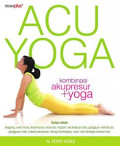 ACUYOGA: Kombinasi Akupresur + Yoga (ebook)