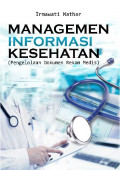 Manajemen Informasi Kesehatan;