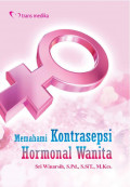Memahami Kontrasepsi Hormonal Wanita (ebook)