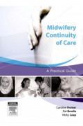 Midwifery Continuity of Care : a practical guide