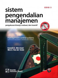 Sistem Pengendalian Manajemen Pengukuran Kinerja, Evaluasi, dan Insentif Edisi 3