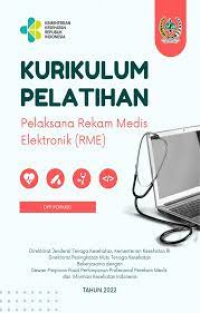 Image of Kurikulum pelatihan pelaksana Rekam Medis Elektronik (RME)