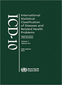 Image of ICD-10 International Statistical Classification Of Diseases and Related Health Problems 10th Revision, Fifth Edition 2016 Volume 1