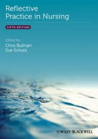 Reflective Practice in Nursing Fifth Edition