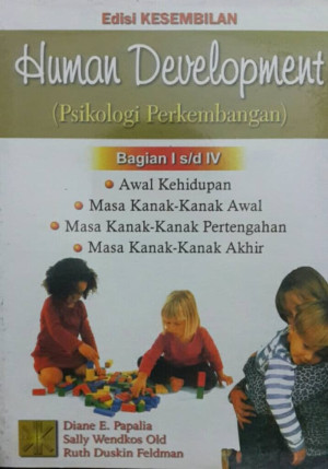 Image of Human Development (Psikologi Perkembangan) Bag. I s/d IV